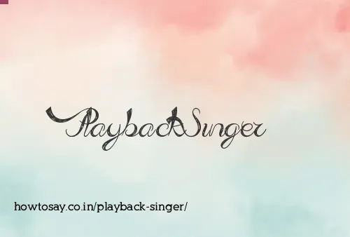 Playback Singer