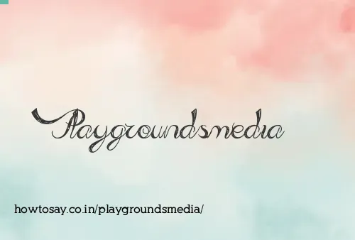 Playgroundsmedia