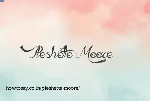 Pleshette Moore