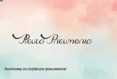 Pleura Pneumonia