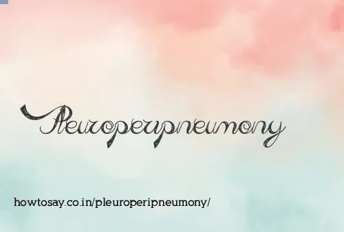 Pleuroperipneumony
