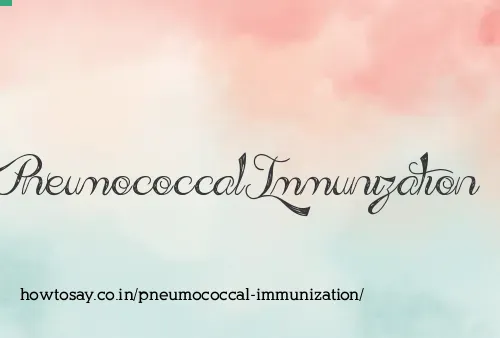 Pneumococcal Immunization