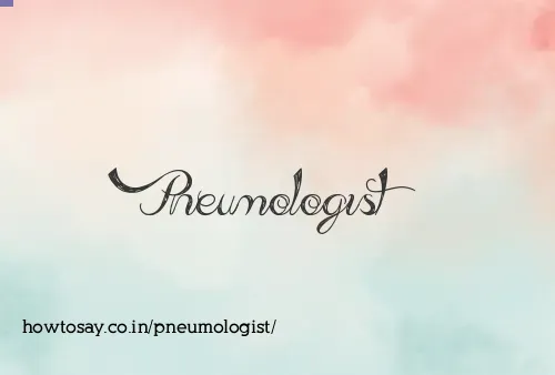 Pneumologist