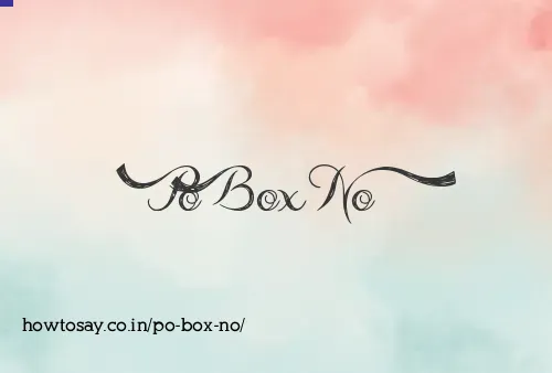 Po Box No