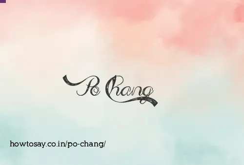Po Chang