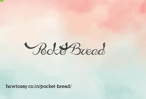 Pocket Bread