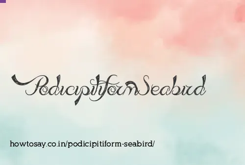 Podicipitiform Seabird