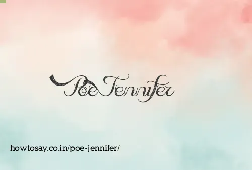Poe Jennifer