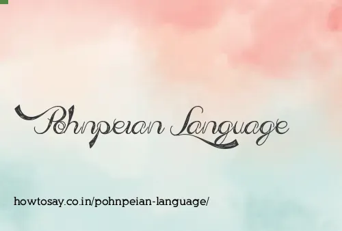 Pohnpeian Language