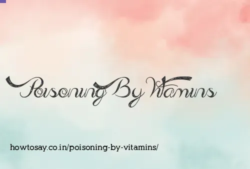 Poisoning By Vitamins