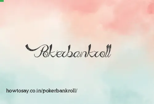 Pokerbankroll