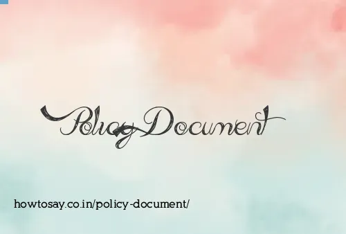 Policy Document