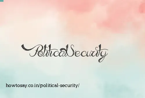 Political Security