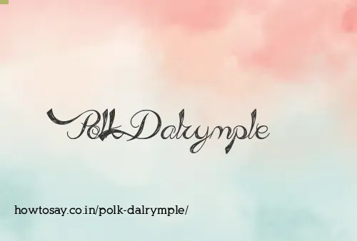 Polk Dalrymple