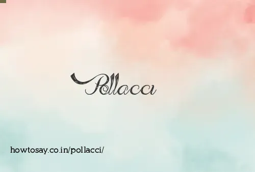 Pollacci