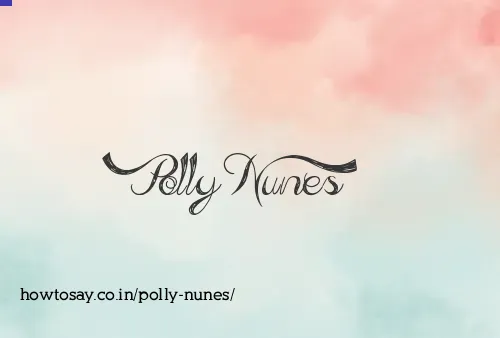 Polly Nunes