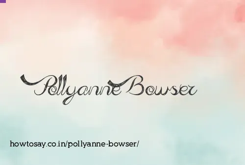 Pollyanne Bowser