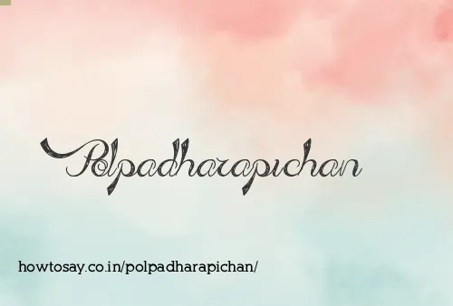 Polpadharapichan