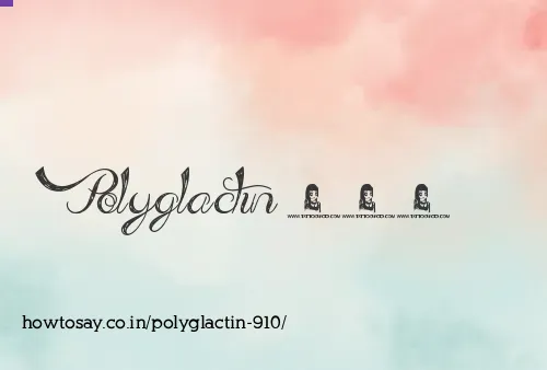 Polyglactin 910