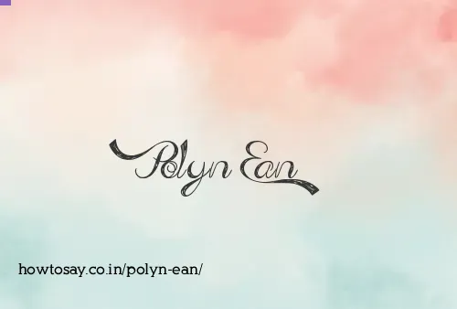 Polyn Ean