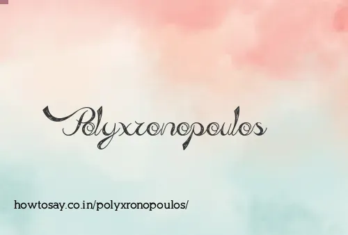 Polyxronopoulos