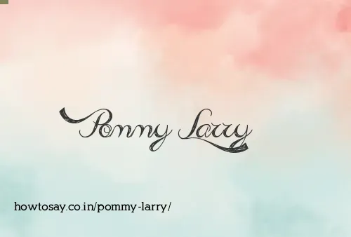 Pommy Larry