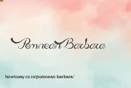 Pomnean Barbara