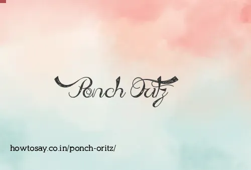 Ponch Oritz