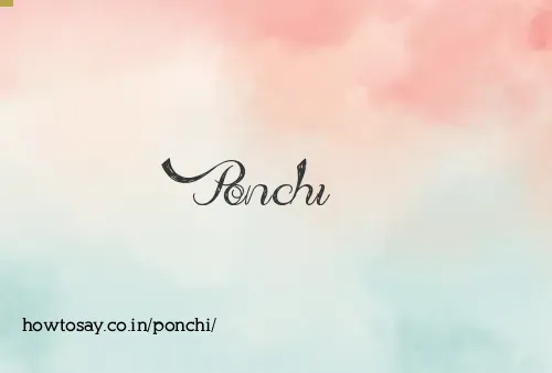 Ponchi