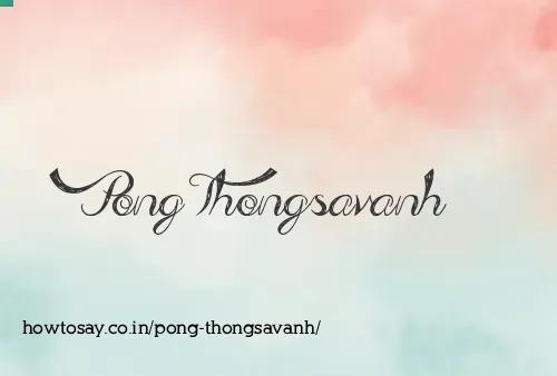Pong Thongsavanh