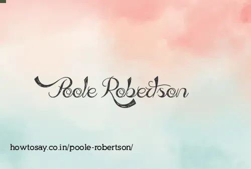 Poole Robertson