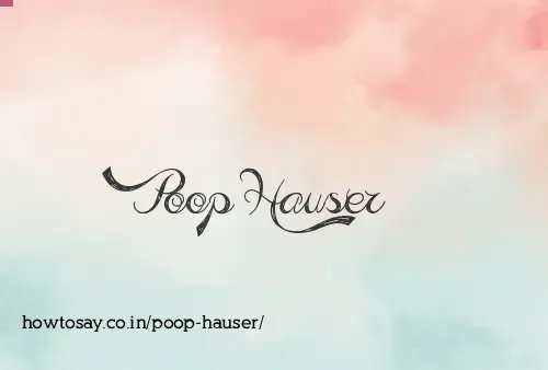 Poop Hauser
