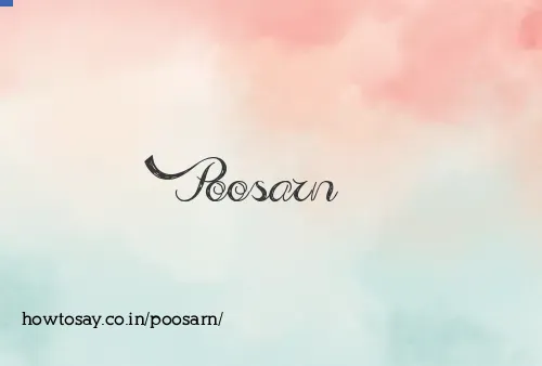 Poosarn