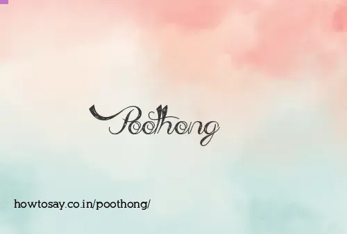 Poothong
