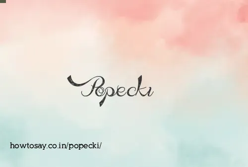 Popecki