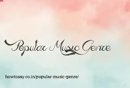 Popular Music Genre