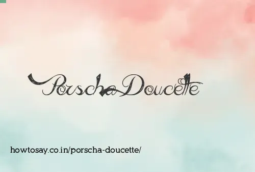 Porscha Doucette