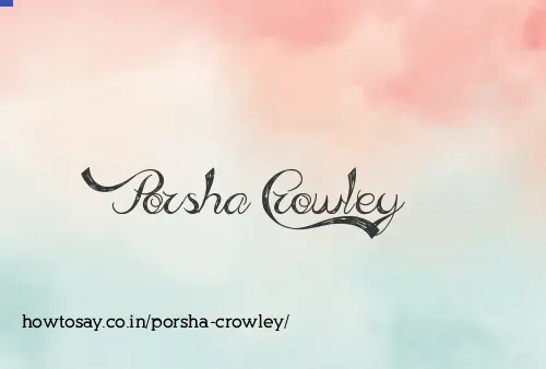 Porsha Crowley