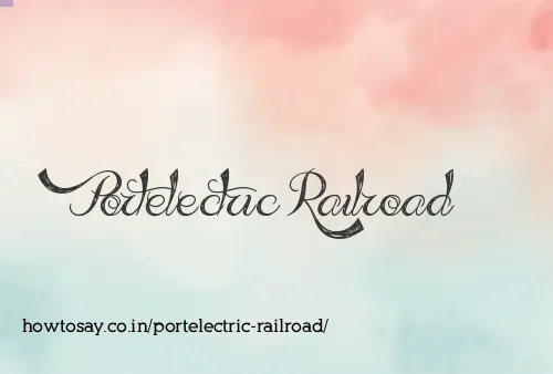Portelectric Railroad