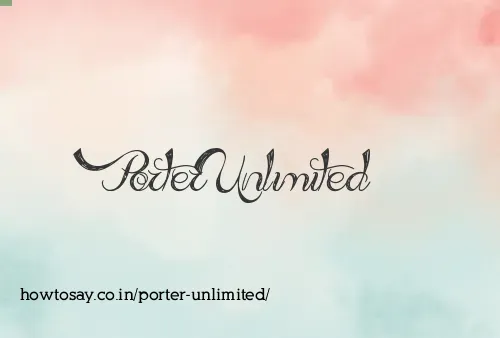 Porter Unlimited