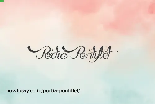 Portia Pontiflet