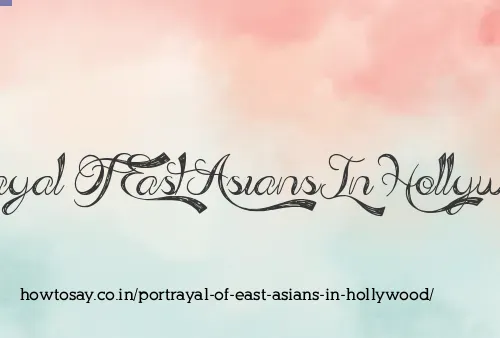 Portrayal Of East Asians In Hollywood