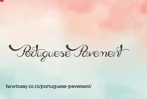 Portuguese Pavement