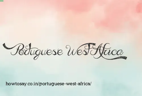 Portuguese West Africa