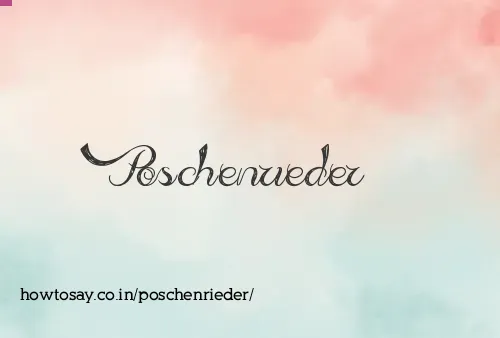 Poschenrieder