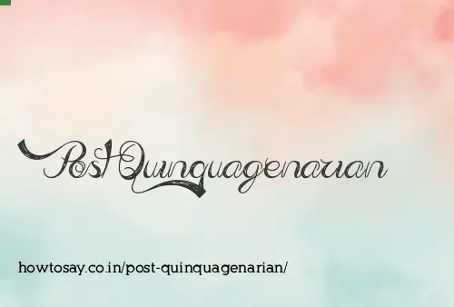 Post Quinquagenarian