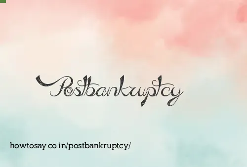 Postbankruptcy
