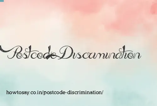 Postcode Discrimination