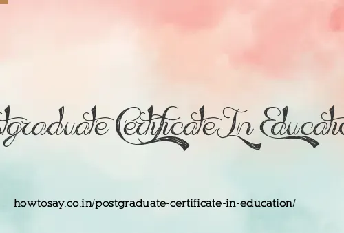Postgraduate Certificate In Education