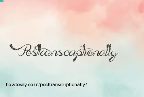 Posttranscriptionally